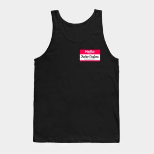 Hello my name is Jackie Daytona Regular human bartender Tank Top